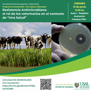 Portada de la actividad “ Resistencia Antimicrobiana: El rol de los veterinarios en el contexto de Una Sola Salud”