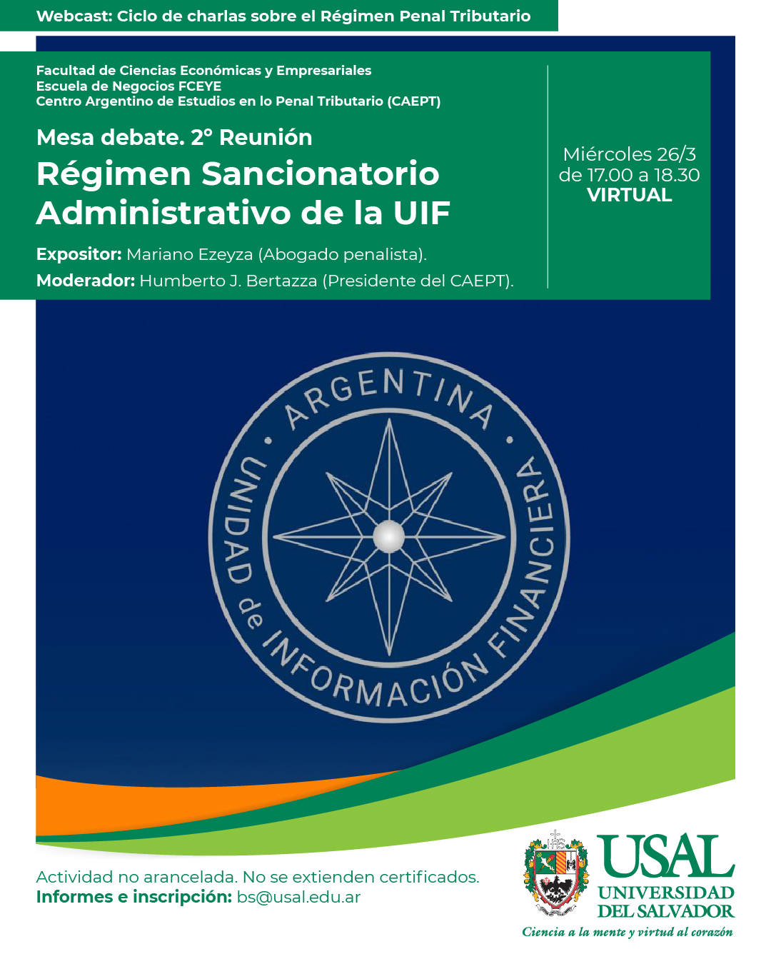 Portada de la actividad Ciclo de charlas sobre el Régimen Penal Tributario.  Regimen Sancionatario Administrativo UIF. Disp Vrid 23/2025
