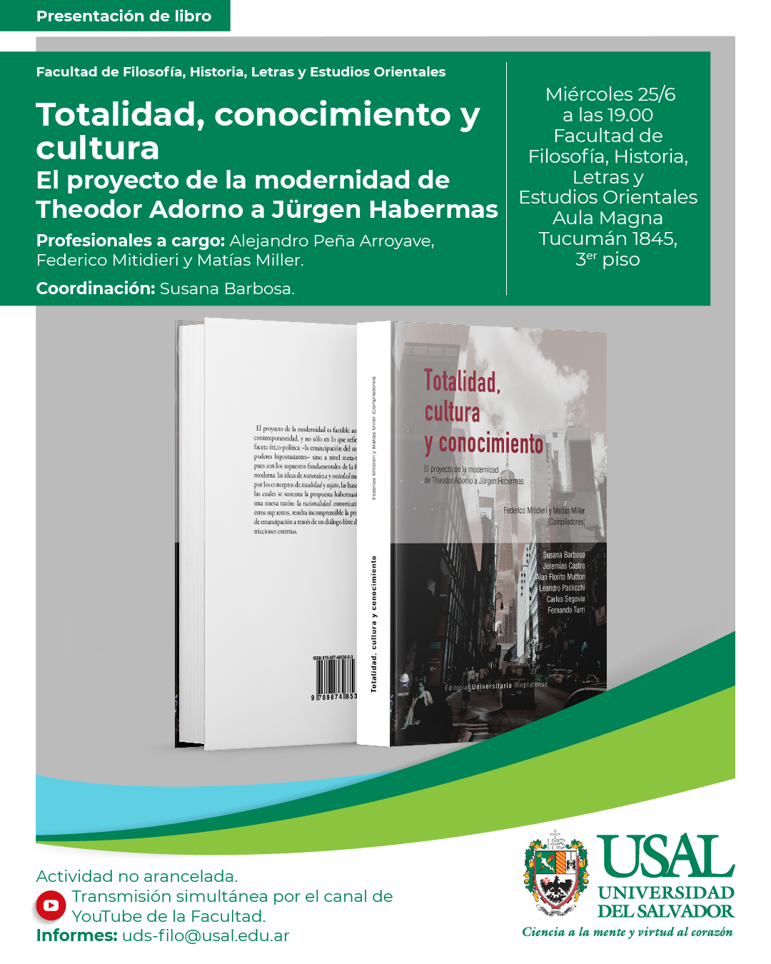 Portada de la actividad presentación del libro “Totalidad, conocimiento y cultura. El proyecto de la modernidad de Theodor Adorno a Jurgen Habermas” (D.D. 100/25)