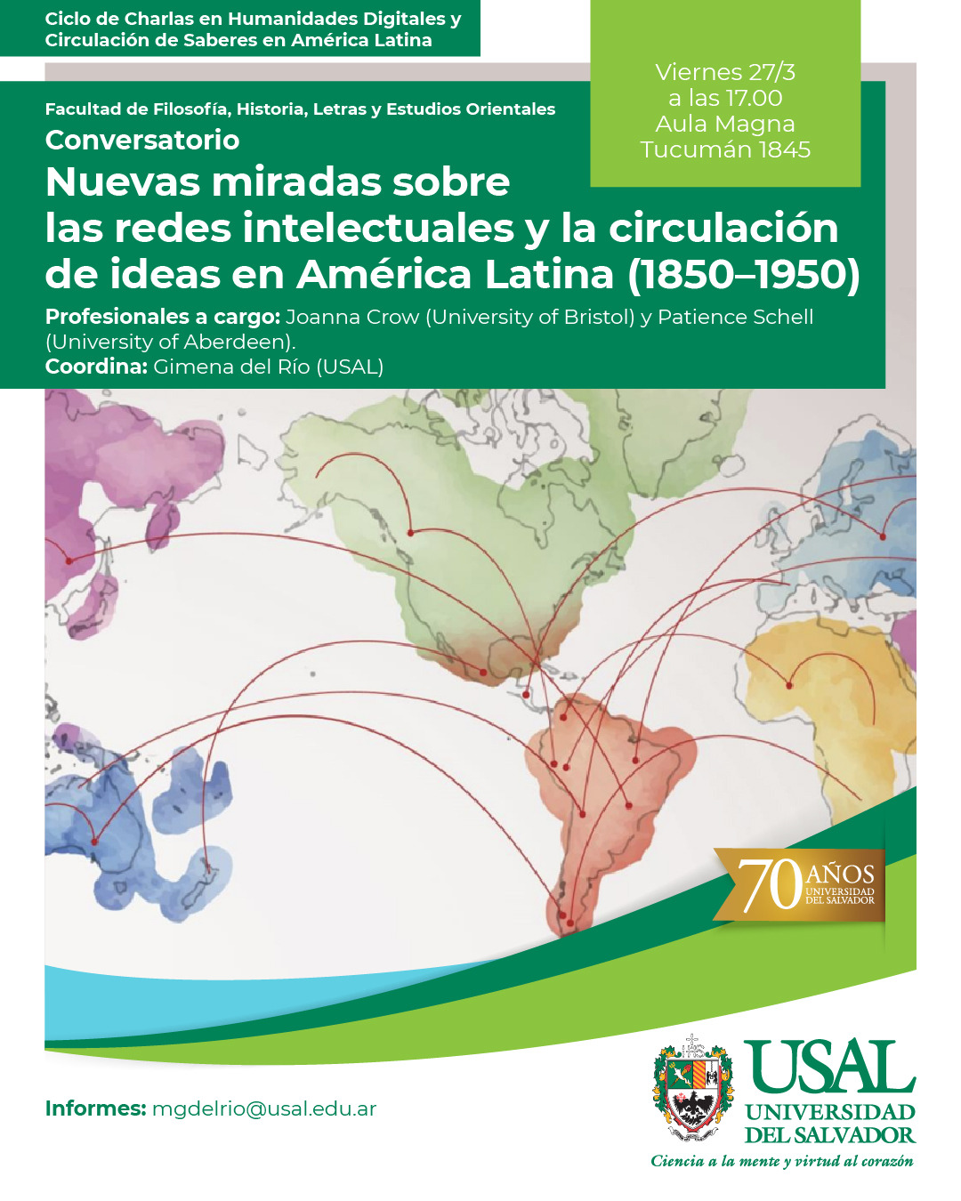 Portada de la actividad Conversatorio acerca de las redes de intelectuales y la circulación de ideas en América Latina entre 1850 y 1950, con algunos ejemplos desde la investigación histórica y desde las humanidades digitales. Jo Crow (University of Bristol), Patience Schell (University of Aberdeen).  (RV 13/26)