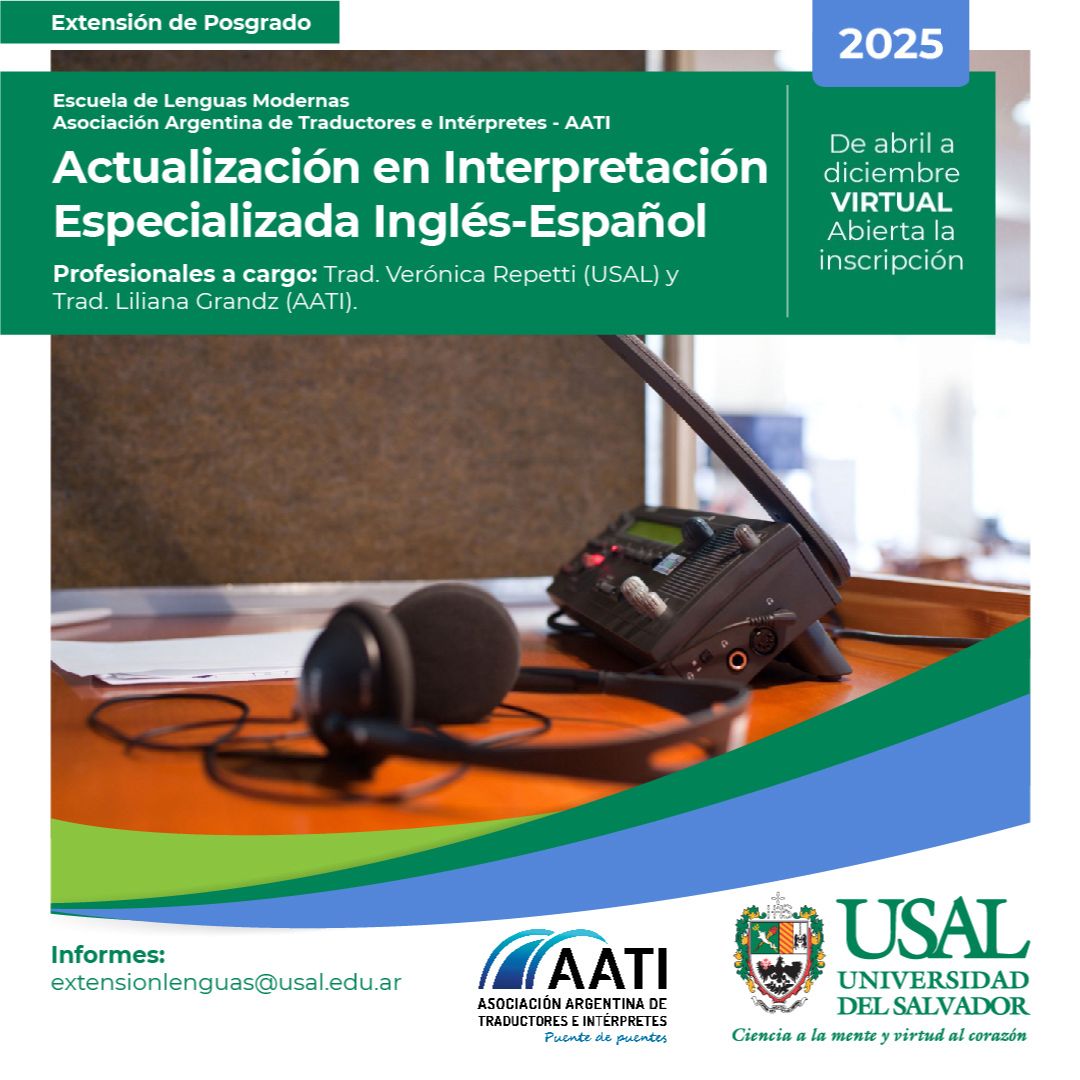 Portada de la actividad Programa de extensión de posgrado: Actualización en Interpretación Especializada InglésEspañol AATI-USAL (D.V.No.19/25)