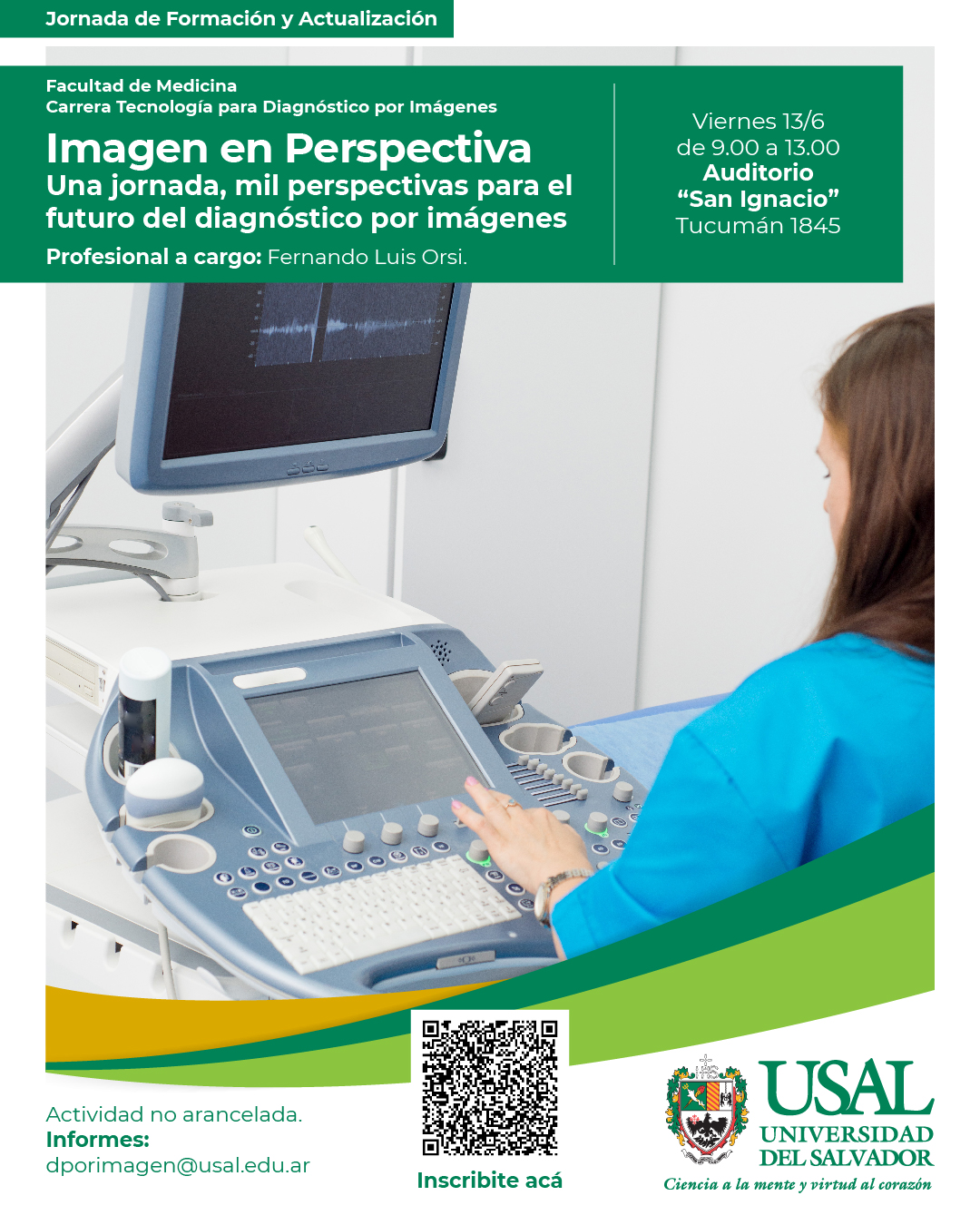 Portada de la actividad Jornada de Formación y Actualización “Imagen en Perspectiva” Una jornada, mil perspectivas para el futuro del diagnóstico por imágenes.